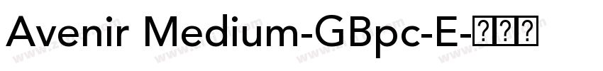 Avenir Medium-GBpc-E字体转换